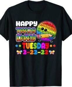 Happy Twosday 2022 2nd Grade On Twosday 02-22-2022 Pop It Tee Shirt