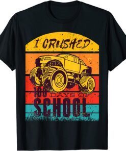 I CRUSHED 100 DAYS OF SCHOOL RETRO SUNSET MONSTER TRUCK Tee Shirt
