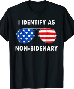 I Identify As Non-Bidenary Flag Apparel US Tee Shirt