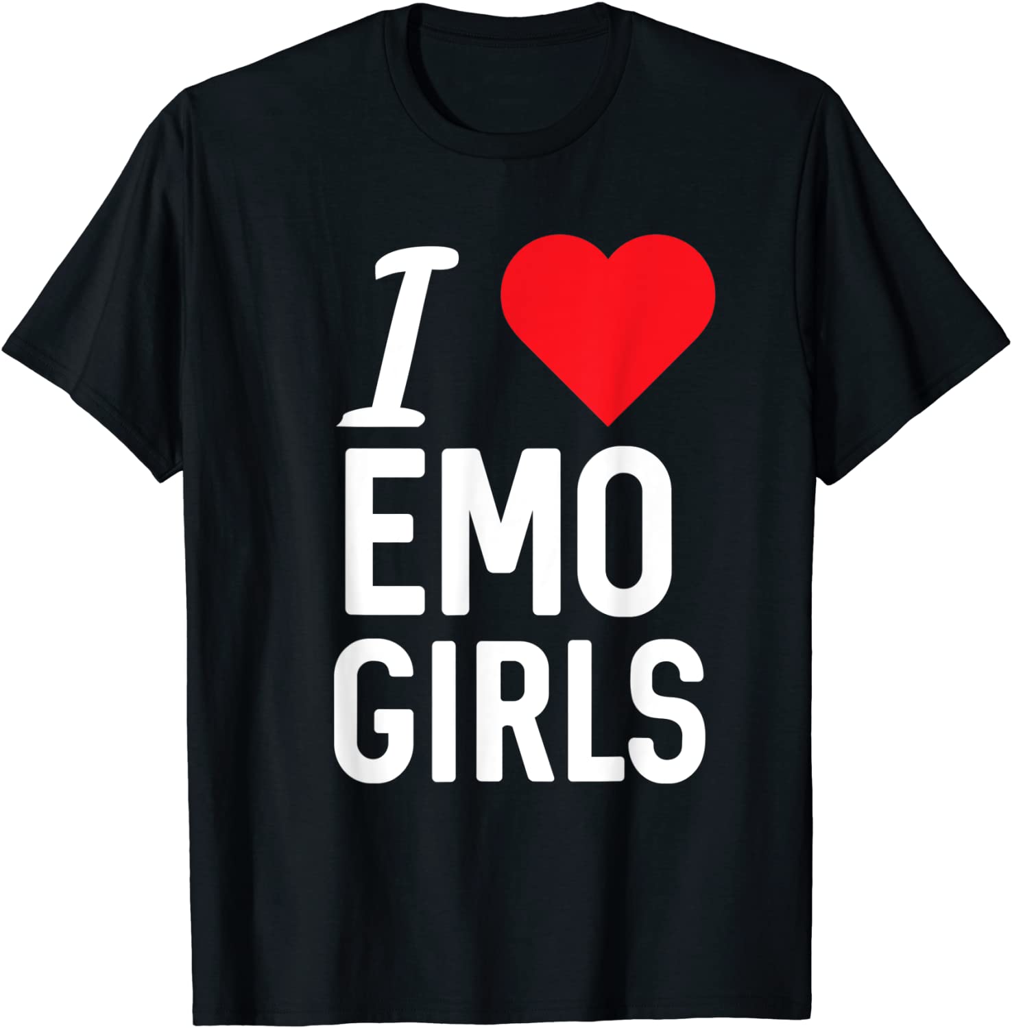 I Love Emo Girls Tee Shirt I Love Emo Girls Tee Shirt