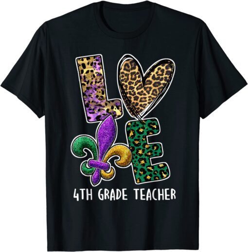 I Love Mardi Gras 4th Grade Teacher Plaid Leopard Tee Shirt