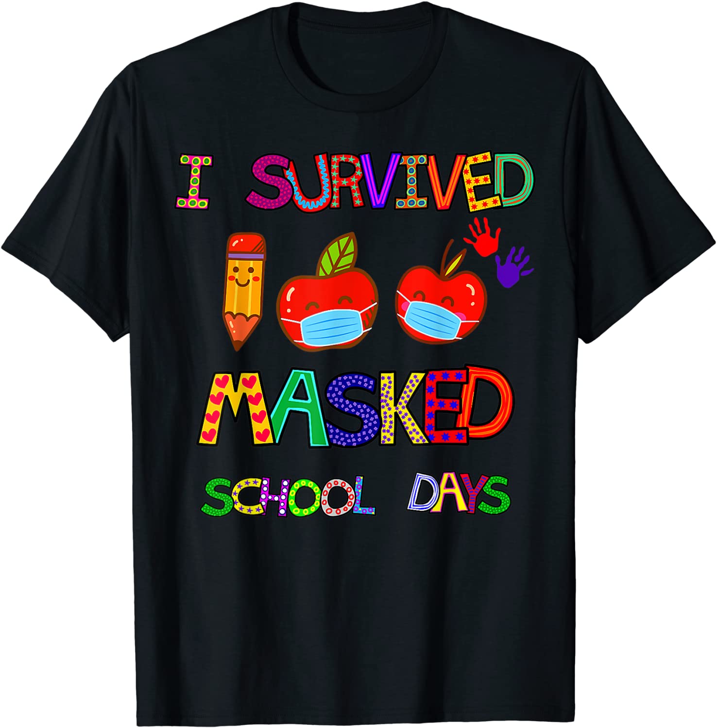 I Survived 100 Masked School Days 100 Days of School Tee Shirt I Survived 100 Masked School Days 100 Days of School Tee Shirt