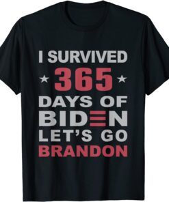 I Survived 365 Days Of Biden Let's Go Bandon Anti Biden USA Tee Shirt