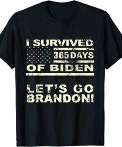 I Survived 365 Days Of Biden Let's Go Brandon T-Shirt