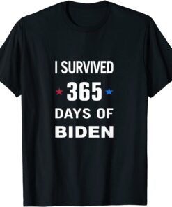 I Survived 365 Days Of Biden T-Shirt