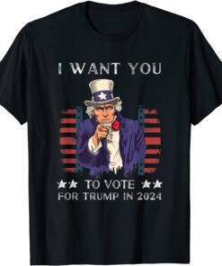 I Want You To Vote For Trump In 2024 Tee Shirt