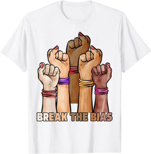 International Womens Day 2022 Gender Equality Break the Bias Tee Shirt