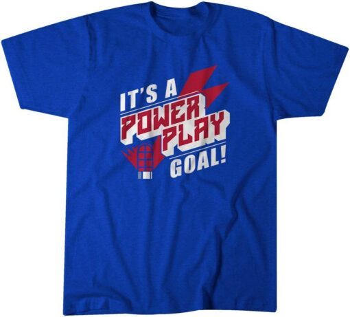 It's A Power Play Goal! Tee Shirt