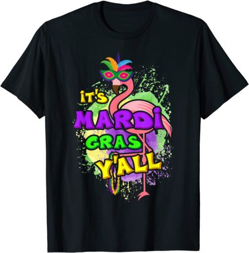 It's Mardi Gras Y'All Flamingo With Beads Fat Tuesday Tee Shirt