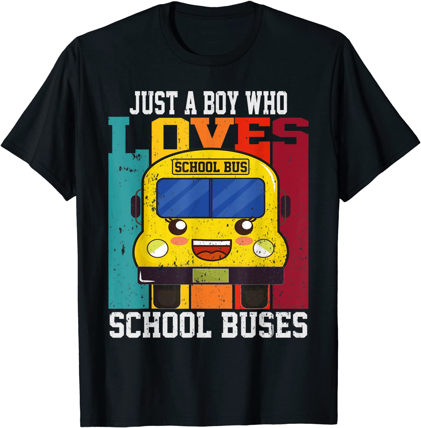 Just A Boy Who Loves School Buses,Kawaii School Bus Tee Shirt