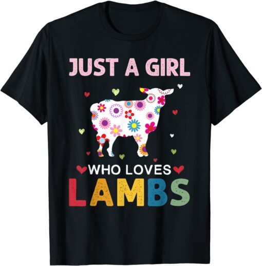 Lambs Lover Just a Girl Who Loves Lambs Daisy Flower T-Shirt