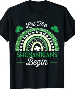 Let The Shenanigans Begin St Patricks Day Rainbow Tee Shirt