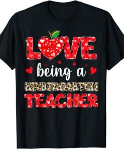 Love Being Kindergarten Teacher Valentines Day Leopard Plaid Tee Shirt