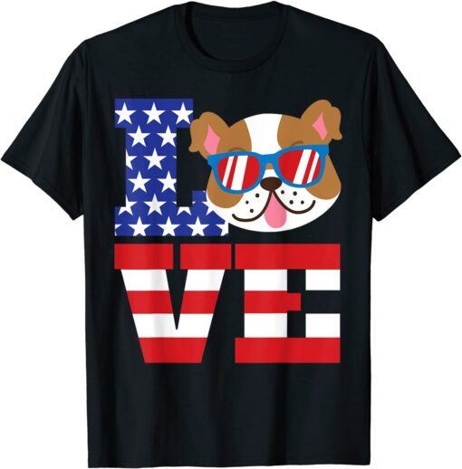 Love Bulldog Sunglasses 4th Of July USA Meica Dog Tee Shirt