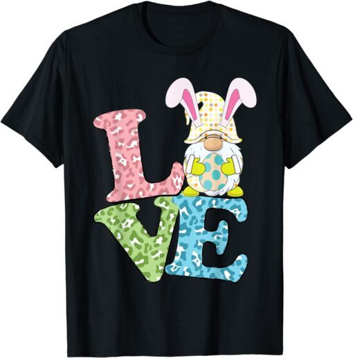 Love Easter Bunny Egg Gnome Tee Shirt