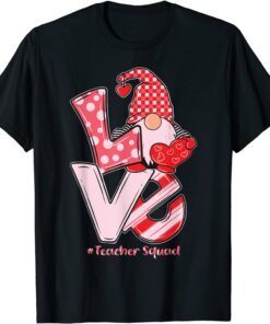 Love Gnome Teacher Squad Happy Valentine Gnome Teacher 2022 Tee Shirt