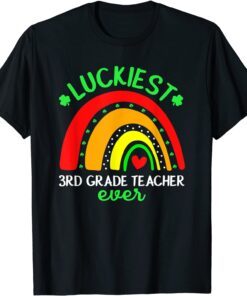 Luckiest 3rd Grade Teacher Rainbow St Patricks Day Gift Shirt