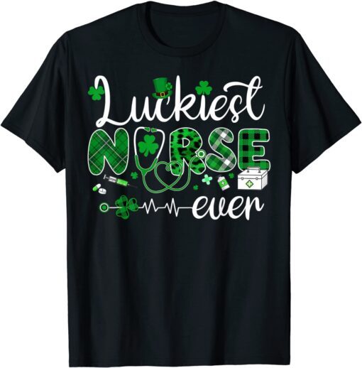 Luckiest Nurse Ever Nurse Life Shamrock St. Patrick's Day Tee Shirt