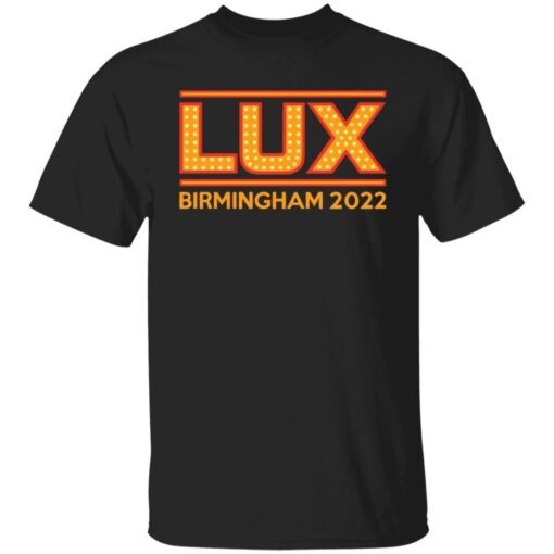 Lux birmingham 2022 Tee shirt