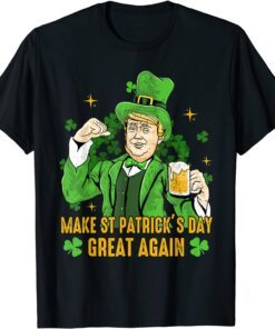 Make St Patrick’s Day Great Donald Trump Draft Beer Tee Shirt