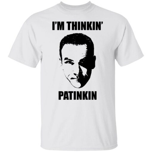 Mandy Patinkin i’m thinkin Patinkin Tee shirt