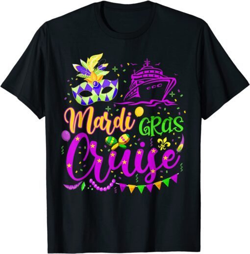 Mardi Gras Cruise Cruising Mask Cruise Tee Shirt