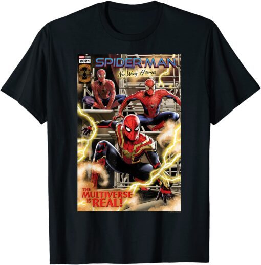 Marvel Spider-Man No Way Home The Multiverse Is Real Comic Tee Shirt