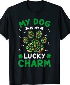 My Dog Is My Lucky Charms Paw Shamrock Lover Patrick's Day Tee Shirt
