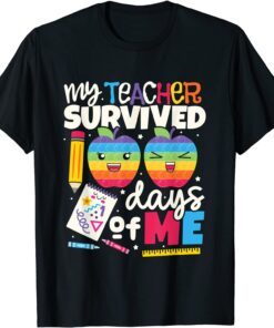 My Teacher Survived 100 Days Of Me 100th Day School T-Shirt