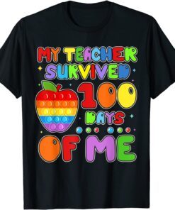 My Teacher Survived 100 Days Of Me Poppin Tee Shirt