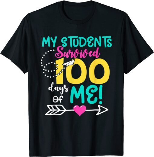 My Teacher Survived 100 Days Of Me School Tee Shirt