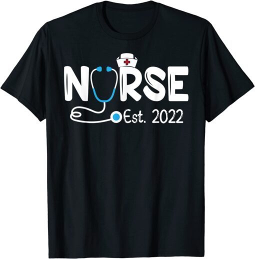 Nurse Est 2022 RN Nursing School Graduation Graduate Tee Shirt