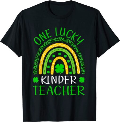 One Lucky Kinder Teacher Rainbow Leopard Lucky St. Patricks Tee Shirt