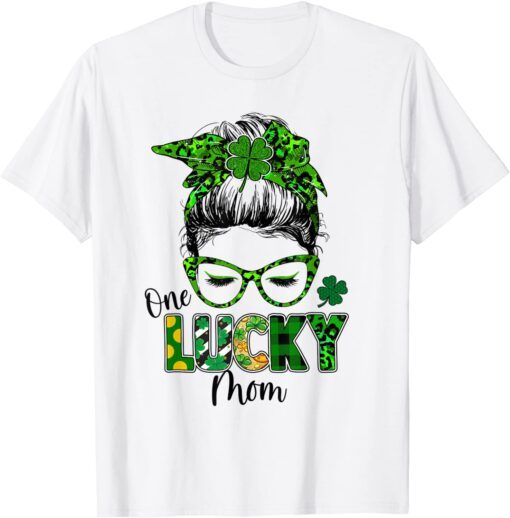 One Lucky Mom Messy Bun Shamrock St Patrick's Day Tee Shirt