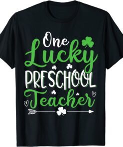 One Lucky Preschool Teacher St. Patricks Day Irish Tee Shirt