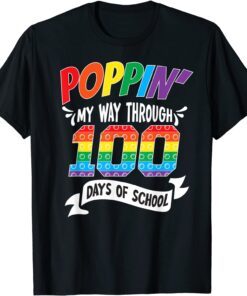 Poppin Through 100 Days Of School Shirt Teacher Student Tee Shirt