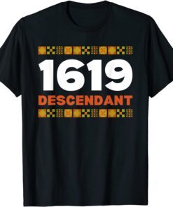 Project 1619 Descendant Black HisProject 1619 Descendant Black History Month Tee Shirttory Month Tee Shirt