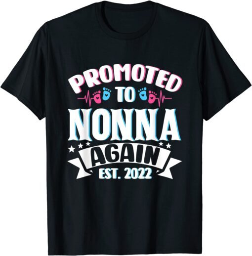 Promoted To Nonna Again 2022 Soon To Be Nonna Again Tee Shirt