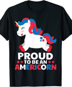 Proud To Be An Americorn Unicorn 4th Of July USA Tee Shirt