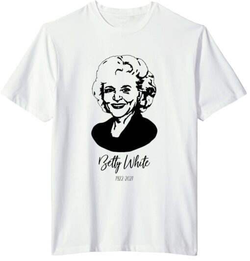 RIP Betty White 1922-2021 T-Shirt