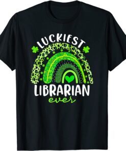 Rainbow Luckiest Librarian Ever St Patricks Day Tee Shirt