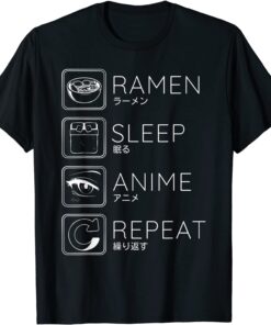 Ramen Sleep Anime Repeat Funny Japanese Anime Lovers Tee Shirt