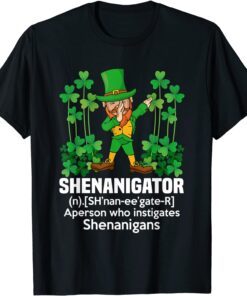 Saint Patrick Day Shenanigator Definition Dab Leprechaun Tee Shirt