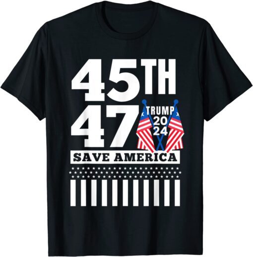 Save America Again Trump 2024 45th 47th President Support Tee Shirt