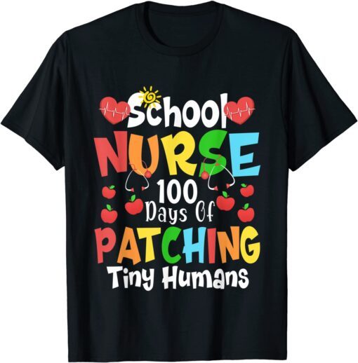 School Nurse 100 Days of School Patching Tiny Humans Classic Shirt