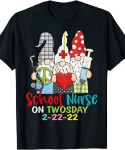 School Nurse On Twosday 2-22-22 February School Nurse Tee Shirt