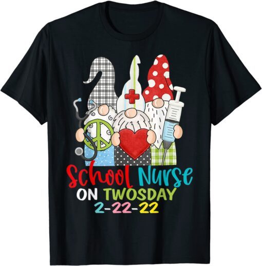 School Nurse On Twosday 2-22-22 February School Nurse Tee Shirt