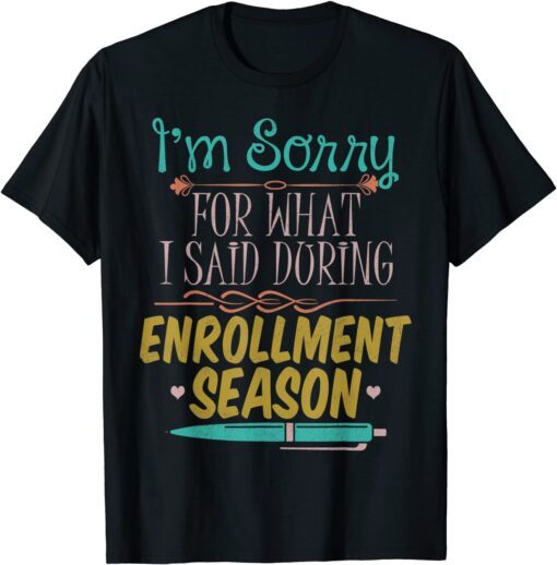 School Registrar Enrollment Appreciation Tee Shirt