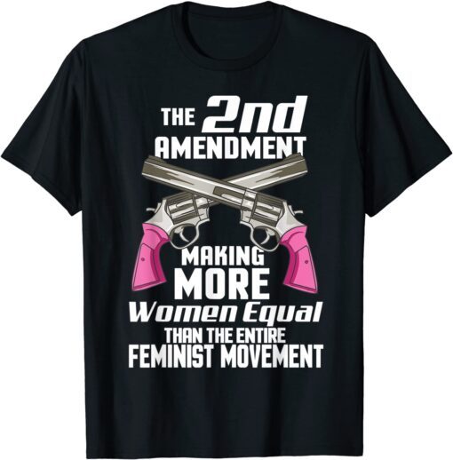 Second Amendment Pro Gun Rights 2nd Amendment Tee Shirt