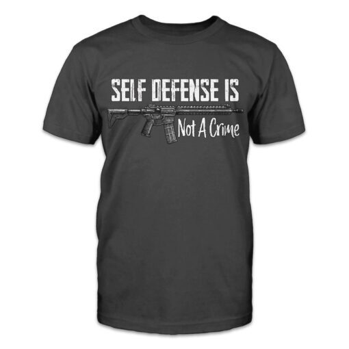 Self Defense Is Not A Crime Tee Shirt